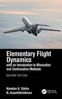 Produktbild: Elementary Flight Dynamics with an Introduction to Bifurcation and Continuation Methods