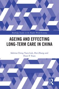 Produktbild: Ageing and Effecting Long-term Care in China