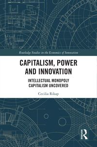 Produktbild: Capitalism, Power and Innovation