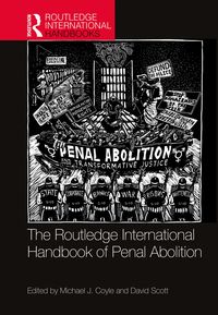 Produktbild: The Routledge International Handbook of Penal Abolition