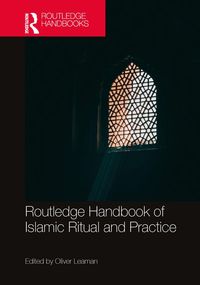 Produktbild: Routledge Handbook of Islamic Ritual and Practice