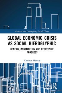 Produktbild: Global Economic Crisis as Social Hieroglyphic