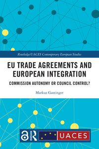Produktbild: EU Trade Agreements and European Integration