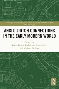 Produktbild: Anglo-Dutch Connections in the Early Modern World