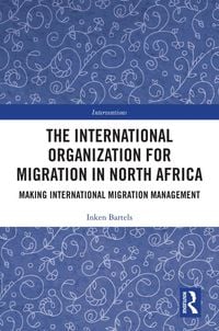 Produktbild: The International Organization for Migration in North Africa