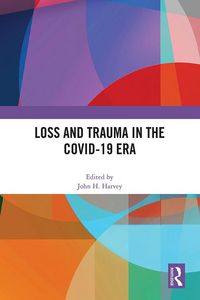 Produktbild: Loss and Trauma in the COVID-19 Era