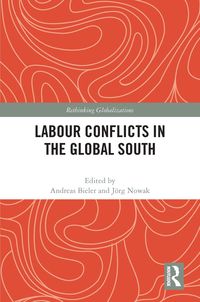 Produktbild: Labour Conflicts in the Global South