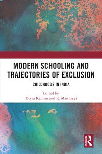 Produktbild: Modern Schooling and Trajectories of Exclusion