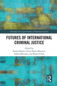 Produktbild: Futures of International Criminal Justice