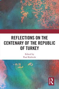 Produktbild: Reflections on the Centenary of the Republic of Turkey