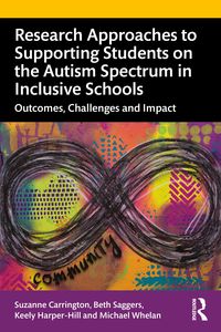 Produktbild: Research Approaches to Supporting Students on the Autism Spectrum in Inclusive Schools