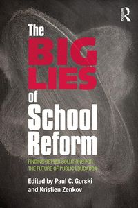 Produktbild: The Big Lies of School Reform