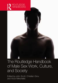 Produktbild: The Routledge Handbook of Male Sex Work, Culture, and Society