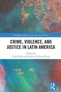Produktbild: Crime, Violence, and Justice in Latin America