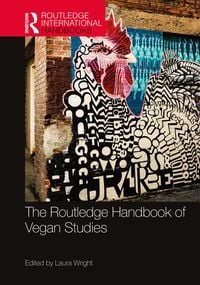 Produktbild: The Routledge Handbook of Vegan Studies