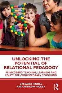 Produktbild: Unlocking the Potential of Relational Pedagogy