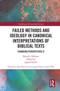 Produktbild: Failed Methods and Ideology in Canonical Interpretation of Biblical Texts
