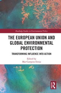 Produktbild: The European Union and Global Environmental Protection
