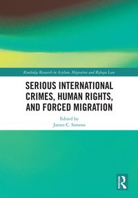 Produktbild: Serious International Crimes, Human Rights, and Forced Migration