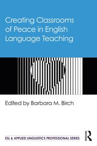Produktbild: Creating Classrooms of Peace in English Language Teaching