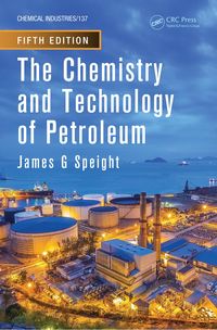 Produktbild: The Chemistry and Technology of Petroleum
