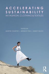 Produktbild: Accelerating Sustainability in Fashion, Clothing and Textiles