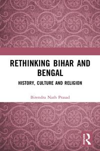 Produktbild: Rethinking Bihar and Bengal