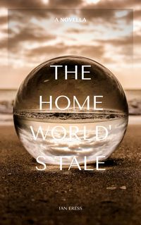 Produktbild: The Homeworld's Tale