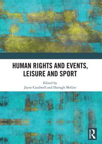 Produktbild: Human Rights and Events, Leisure and Sport