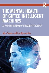 Produktbild: The Mental Health of Gifted Intelligent Machines