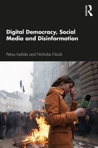 Produktbild: Digital Democracy, Social Media and Disinformation