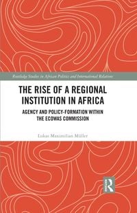 Produktbild: The Rise of a Regional Institution in Africa