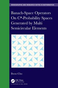 Produktbild: Banach-Space Operators On C*-Probability Spaces Generated by Multi Semicircular Elements
