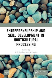 Produktbild: Entrepreneurship and Skill Development in Horticultural Processing