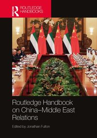 Produktbild: Routledge Handbook on China-Middle East Relations