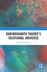 Produktbild: Rabindranath Tagore's Ideational Universe