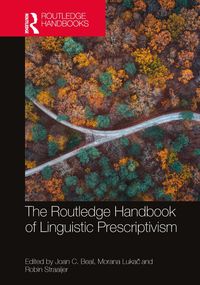 Produktbild: The Routledge Handbook of Linguistic Prescriptivism