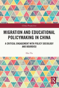 Produktbild: Migration and Educational Policymaking in China