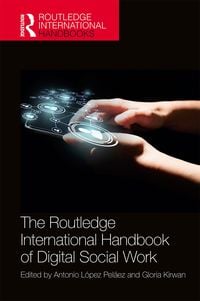 Produktbild: The Routledge International Handbook of Digital Social Work