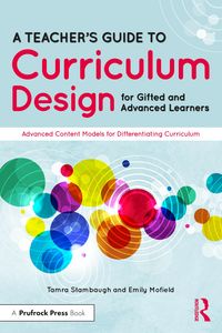 Produktbild: A Teacher's Guide to Curriculum Design for Gifted and Advanced Learners