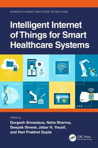 Produktbild: Intelligent Internet of Things for Smart Healthcare Systems
