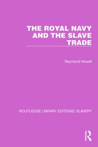 Produktbild: The Royal Navy and the Slave Trade