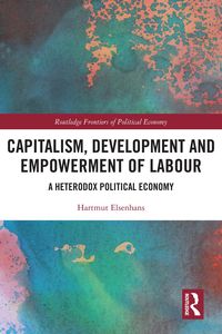 Produktbild: Capitalism, Development and Empowerment of Labour