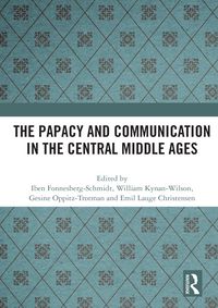 Produktbild: The Papacy and Communication in the Central Middle Ages