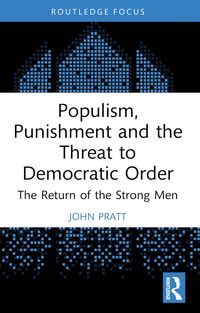 Produktbild: Populism, Punishment and the Threat to Democratic Order