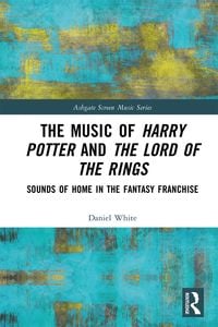 Produktbild: The Music of Harry Potter and The Lord of the Rings