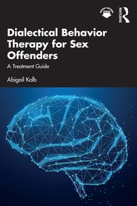 Produktbild: Dialectical Behavior Therapy for Sex Offenders