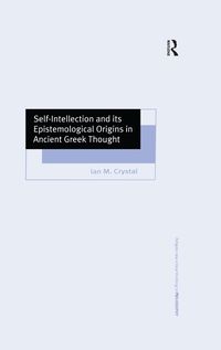 Produktbild: Self-Intellection and its Epistemological Origins in Ancient Greek Thought