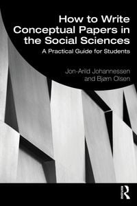 Produktbild: How to Write Conceptual Papers in the Social Sciences