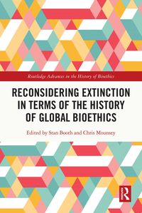 Produktbild: Reconsidering Extinction in Terms of the History of Global Bioethics